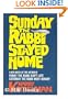 Sunday the Rabbi Stayed Home
