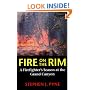 Fire on the Rim: A Firefighter's Season at the Grand Canyon