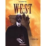 W.E.S.T, tome 2 : Century Clubpar Xavier Dorison