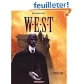 W.E.S.T, tome 2 : Century Club
