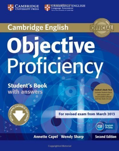 Objective Proficiency Student's Book Pack (Student's Book with Answers with Downloadable Software and Class Audio CDs (2)) by Capel, Annette Published by Cambridge University Press 2nd (second) edition (2013) Audio CD