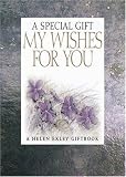 A Special Gift My Wishes for You (Special Gift)