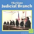 The State Judicial Branch (Our Government)