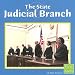 The State Judicial Branch (Our Government)