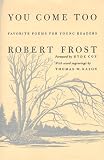 You Come Too: Favorite Poems for Young Readers