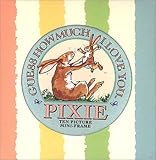 Guess How Much I Love You Pixie (Guess How Much I Love You)