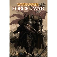 Forge of War (Warhammer Series)