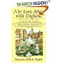 My Love Affair with England: A Traveler's Memoir