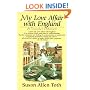 My Love Affair with England: A Traveler's Memoir