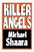 Books : The Killer Angels