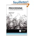 Processing : Le code informatique comme outil de cr�ation