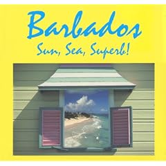 Barbados, Sun Sea, Superb!