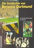 Die Geschichte von Borussia Dortmund