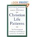 Christian Life Patterns: The Psychological Challenges and Religious Invitations fo Adult Life