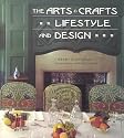 The Arts and Crafts Lifestyle and Design