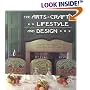 The Arts and Crafts Lifestyle and Design
