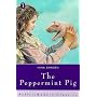 The Peppermint Pig (Puffin Modern Classics)