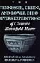 The Tennessee, Green, and Lower Ohio Rivers Expeditions of Clarence Bloomfield Moore (Classics Southeast Archaeology)