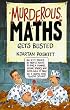 More Murderous Maths