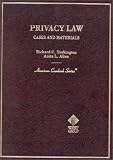 Privacy Law : Cases & Materials