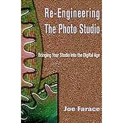 Re-engineering the Photo Studio: Bringing Your Studio into the Digital Age