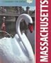 Massachusetts (Celebrate the States, Set 7)