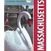 Massachusetts (Celebrate the States, Set 7)