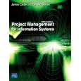 Project Management for Information Systems (5th Edition)