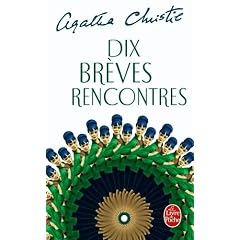 Dix br�ves rencontres