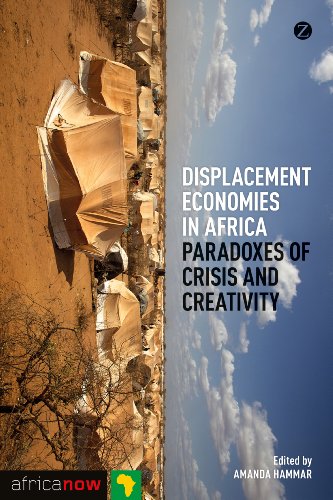 Displacement Economies in Africa (Africa Now)
