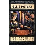 the raven in the foregate chronicles of brother cadfael