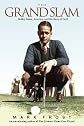 The Grand Slam: Bobby Jones, America, and the Story of Golf (Unabridged)