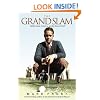 The Grand Slam: Bobby Jones, America, and the Story of Golf