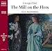 Book The Mill on the Floss (Naxos Audio)