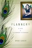 Flannery: A Life of Flannery OConnor