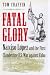 Book Fatal Glory: Narciso Lopez and the First Clandestine U.S. War Against Cuba