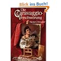 Die Caravaggio-Verschw�rung