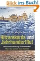 Hitzerekorde und Jahrhundertflut. Herausforderung Klimawandel. Was wir jetzt tun m�ssen