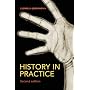 History in Practice (Hodder Arnold Publication)