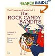 The Prosperian Papers Vol. I: The Rock Candy Bandits by  Donald R. Gordon