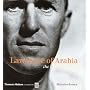 Lawrence of Arabia: The Life, The Legend