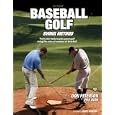 The Original Baseball Golf Swing Method by Don Peterson and Phil Nero