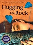 Hugging the Rock