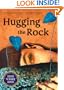 Hugging the Rock