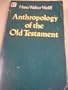 Anthropology of the Old Testament