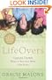LifeOvers: Upside-Down Ways to Become More Like Jesus