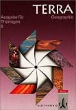 TERRA Geographie f�r Th�ringen. 6. Schuljahr. Regelschulen und Gymnasien. Neu