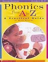 Phonics from A to Z: A Practical Guide (Teaching Strategies)