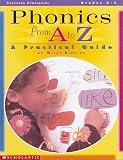 Phonics from A to Z (Grades K-3)