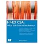 HP-UX CSA: Official Study Guide and Reference (2nd Edition) (HP Professional Series)